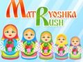 Jogo Rush Matryoshka  online