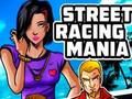 Jogo Mania de corrida de rua  online
