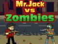 Jogo Senhor. Jack vs Zombies  online