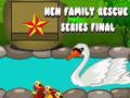 Jogo Final da série Hen Family Rescue  online