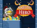 Jogo Herói Majestoso  online