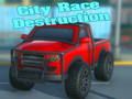 Jogo Destruição da corrida da cidade  online