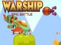 Jogo Batalha épica de navio de guerra  online