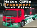 Jogo Motorista de caminhão de transporte de carga pesada  online