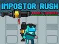 Jogo Impostor Rush: Lança-foguetes  online
