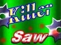 Jogo Mata-serra  online