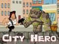 Jogo Herói da cidade  online