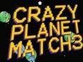 Jogo Crazy Planet Match 3 online