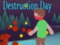 Jogo Dia da Destruição  online