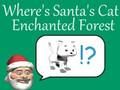 Jogo Onde está o gato do Papai Noel na floresta encantada  online