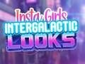 Jogo Looks intergalácticos das Insta Girls  online