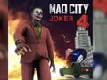 Jogo Coringa da Cidade Louca 4  online