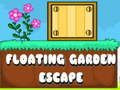 Jogo Fuga de Jardim Flutuante  online