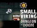 Jogo Pequena Masmorra Viking da Perdição  online