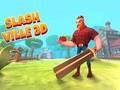 Jogo Slash ville 3d online