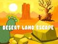 Jogo Fuga da Terra do Deserto  online