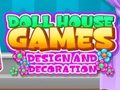 Jogo Design e decoração de jogos para casas de bonecas  online