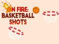 Jogo Em chamas: chutes de basquete  online