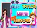 Jogo Baby Taylor Aprenda as Estações  online