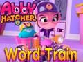Jogo Trem de palavras de Abby Hatcher  online