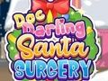 Jogo Doc Darling: Cirurgia do Papai Noel  online