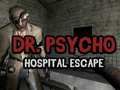 Jogo Doutor Psicopata: Fuga do Hospital  online