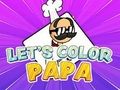 Jogo Vamos Colorir Papai  online