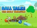 Jogo Ball Tales: O Tesouro Sagrado  online