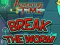 Jogo Hora de Aventura Quebre o Verme online Jogo Hora de Aventura Quebre o Verme online