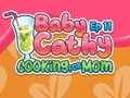 Jogo Baby Cathy Ep11: Cozinhando para a mamãe  online