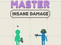 Jogo Domine o dano insano  online