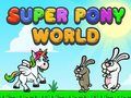Jogo Super Pônei Mundo  online