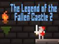 Jogo A lenda do castelo caído 2  online