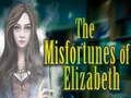 Jogo Os infortúnios de Elizabeth  online