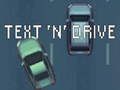 Jogo Enviar mensagem de texto e dirigir  online