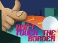Jogo Não toque na fronteira  online