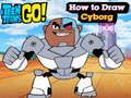 Jogo Jovens Titãs em Ação! Como Desenhar Ciborgue  online