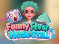 Jogo Hospital de febre engraçado  online