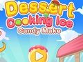 Jogo Cozinhar sobremesas: fazer doces de gelo  online