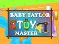 Jogo Mestre de brinquedos do bebê Taylor  online
