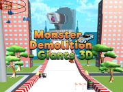 Jogo Monster Demolition Giants 3D online