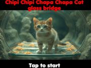Jogo Chipi Chipi Chapa Chapa Cat Glass Bridge  online