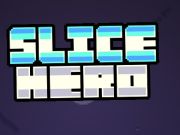 Jogo Slice Hero online Jogo Slice Hero online