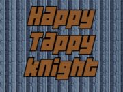Jogo Happy Tappy Knight  online