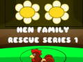 Jogo Hen Family Rescue Série 1  online