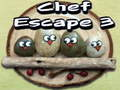 Jogo Chef Escape 3 online