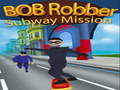 Jogo Missão Bob Robber Subway  online