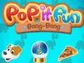 Jogo Pop it Fun Bang Bang  online