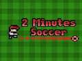 Jogo 2 minutos de futebol  online