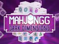 Jogo Mahjongg Dimensões Sombrias  online